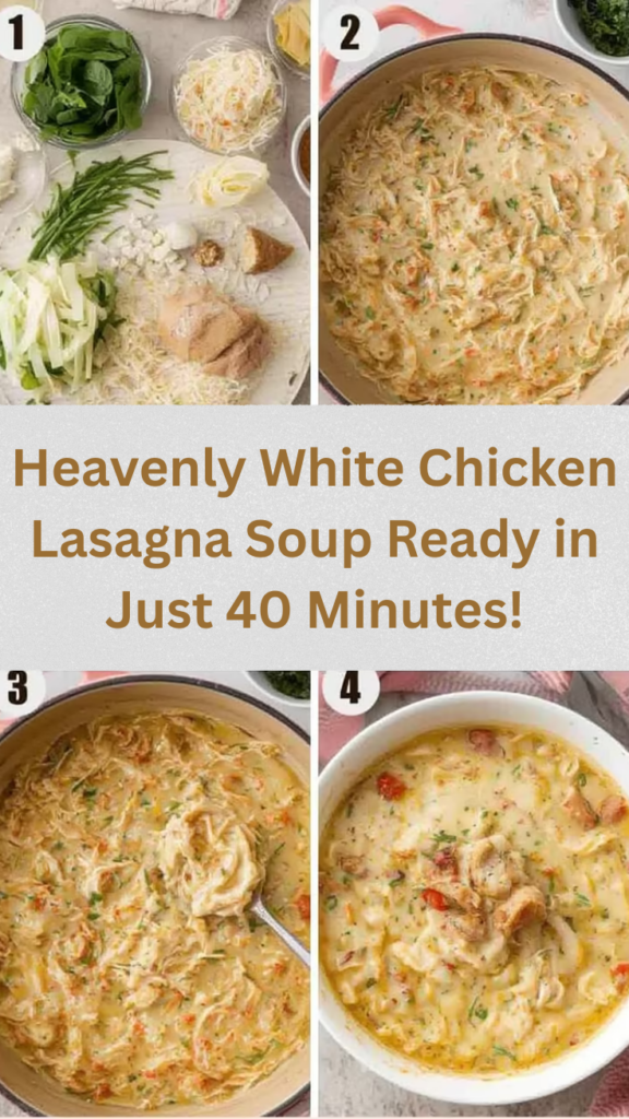 Heavenly White Chicken Lasagna Soup Ready in Just 40 Minutes! steps